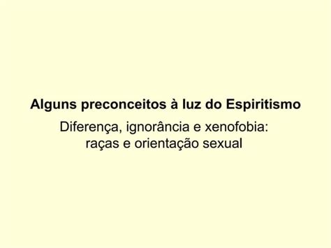 Homossexualidade Na Visão Espírita