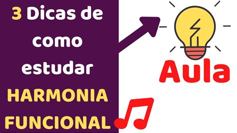 Dicas De Como Estudar Harmonia Musical Harmonia Funcional