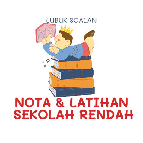 Kuiz Bahasa Melayu Tahun 5 Set 1 Lubuk Soalan