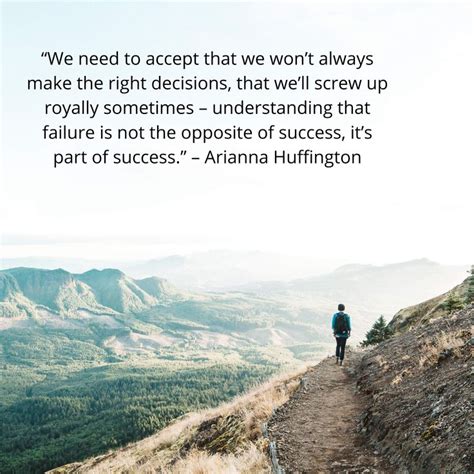 We Need To Accept That We Wont Always Make The Right Decisions That