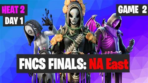 FNCS NAE Finals Heat 2 Game 2 Highlights Finals Heat Highlights