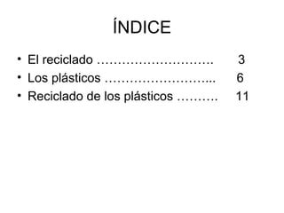 El reciclado de los plásticos laro peña PPT