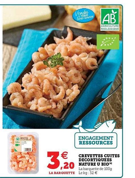 Promo Crevettes Cuites Décortiquées Nature U Bio chez Hyper U