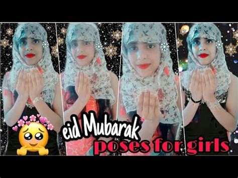 Eid Mubarak Poses Ideas Cute Poses For Bakara Eid Youtube