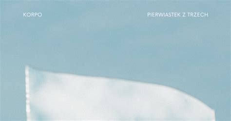Pierwiastek Z Trzech - Korpo