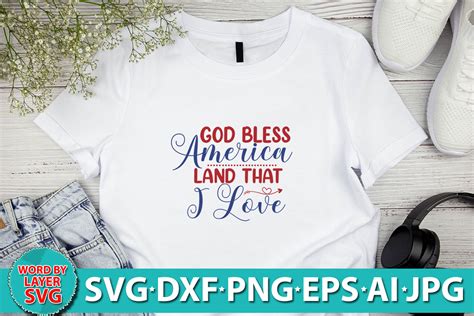 God Bless America Land That I Love Svg Graphic By Culturefix · Creative Fabrica