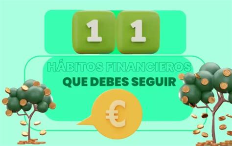 H Bitos Financieros Que Debes Seguir Si Quieres Ser Exitoso