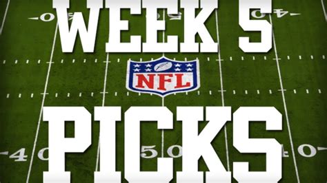 WEEK 5 NFL PICKS YouTube