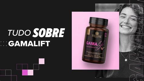 TUDO SOBRE GAMALIFT ESSENTIAL NUTRITION YouTube