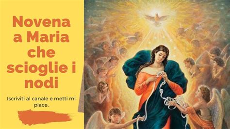 Novena A Maria Che Scioglie I Nodi Sesto Giorno Youtube