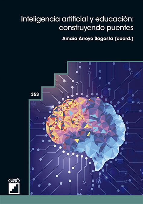 Inteligencia Artificial Y Educación Construyendo Puentes Especialistas En Educación