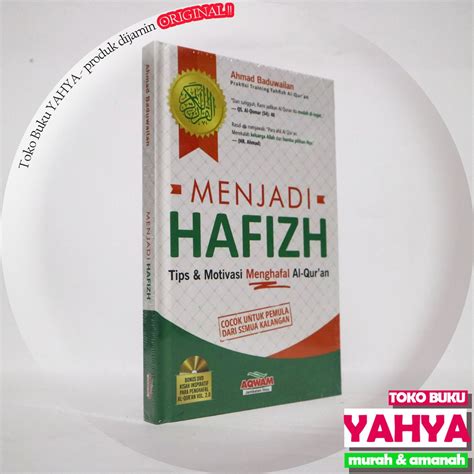 Jual Menjadi Hafizh Tips Motivasi Menghafal Al Quran Hafidz