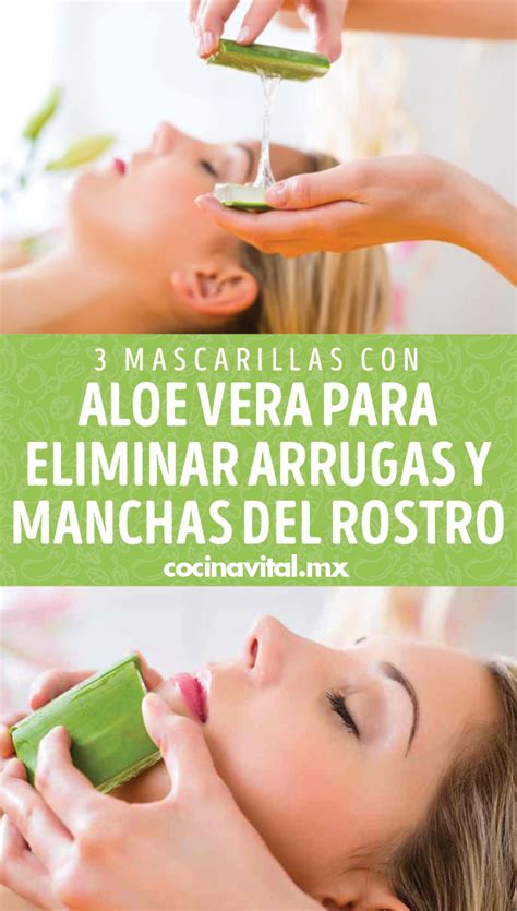 Mascarillas Con Aloe Vera Para Eliminar Arrugas Y Manchas Del Rostro