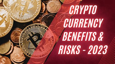 Cryptocurrency Benefits And Risks 2023 Search Infography 2024