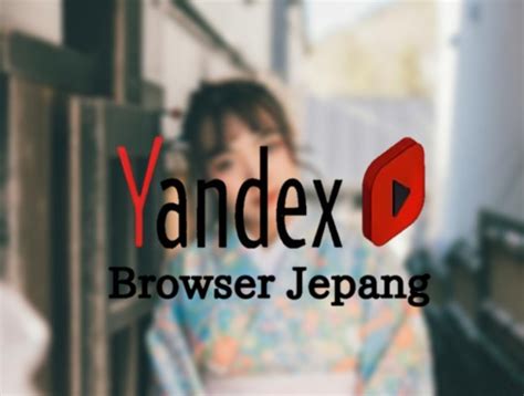 Trik Jitu Nonton Video Viral Jepang Sub Indo Di Yandex Yandex