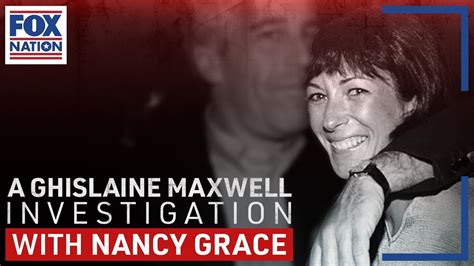 Watch A Ghislaine Maxwell Investigation With Nancy Grace Online 2020