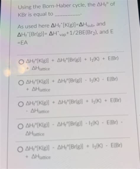Answered Using The Born Haber Cycle The Ahf Of Bartleby