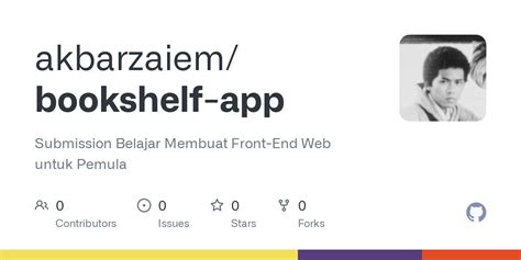 GitHub Akbarzaiem Bookshelf App Submission Belajar Membuat Front End