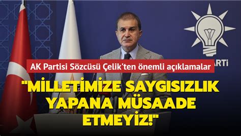 AK Parti Sözcüsü Çelik ten MYK sonrası önemli açıklamalar Milletimize