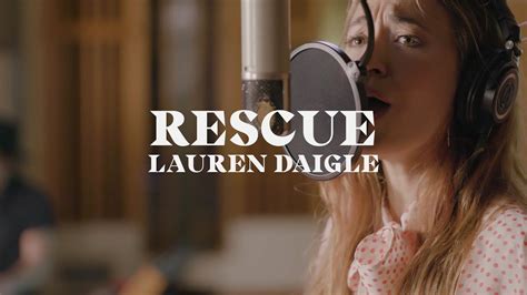 Lauren Daigle Rescue Starstruck Sessions Youtube Music