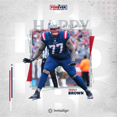 [Patriots] Happy Birthday Trent Brown : r/Patriots