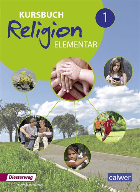 Kursbuch Religion Elementar Ausgabe 2016 Schulbuch 1 Klasse 5 6