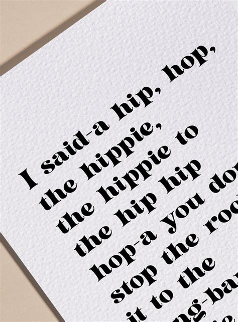 Hip Hop Song Lyrics Print I Said Hip Hop Lyrics Poster Etsy