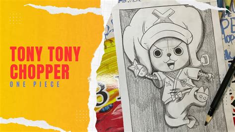 Drawing Tony Tony Chopper One Piece Wano Kuni Arc Draw Drawing