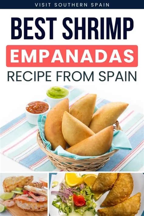 Best Shrimp Empanadas Recipe From Spain Visit Southern Spain