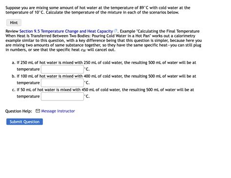 Solved Suppose You Are Mixing Some Amount Of Hot Water At Chegg