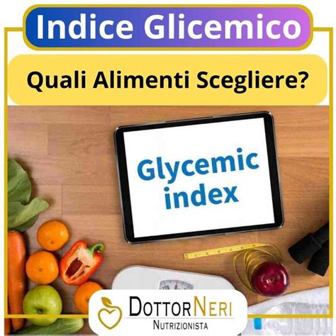 Indice Glicemico Degli Alimenti A Cosa Serve Nutrizionista Bologna