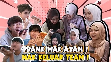 Prank Mak Ayah Nak Keluar Team React Bila Semua Tak Nak Duduk Sini