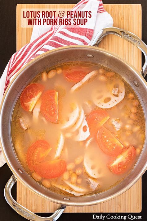 Lotus Root And Peanuts With Pork Ribs Soup Daily Cooking Quest