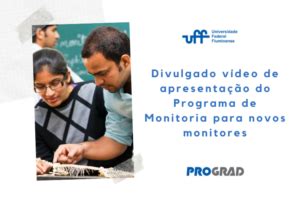 Divulgado V Deo De Apresenta O Do Programa De Monitoria Para Novos