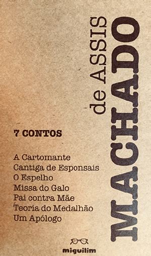 7 Contos De Machado De Assis Editora Miguilim