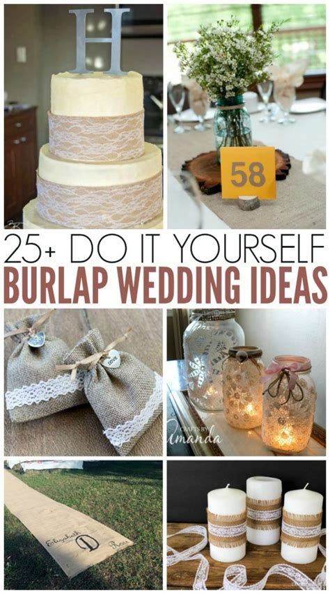 25 Burlap Wedding Ideas Decor The Country Chic Cottage