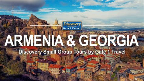 Small Group Tour Of Armenia And Georgia Youtube