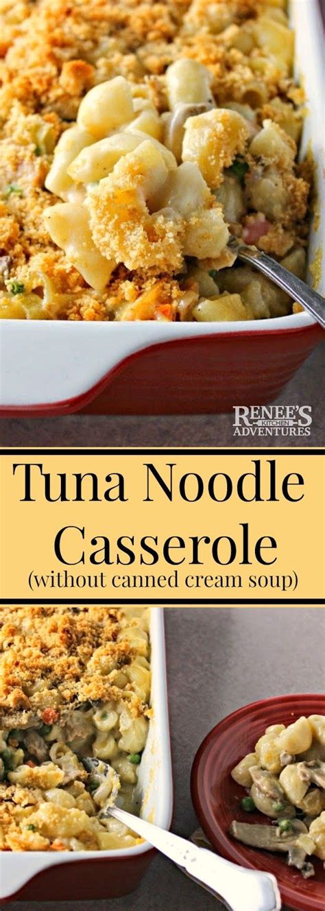 Lighter Cheesy Tuna Noodle Casserole Without Canned Cream Soup Renees Kitchen Adventures