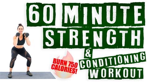 60 Minute Strength And Conditioning Workout 🔥burn 750 Calories 🔥 Youtube