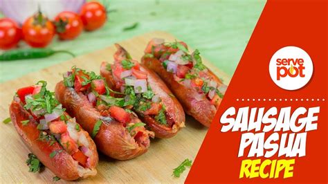 How To Make Sausage Pasua Youtube