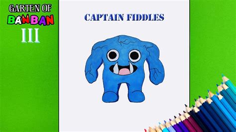 Garten Of Banban Captain Fiddles How To Draw Youtube