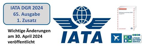 IATA DGR 2024 65 Ausgabe 1 Zusatz