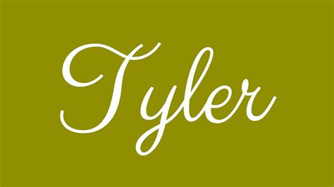 Learn How To Sign The Name Tyler Stylishly In Cursive Writing Youtube