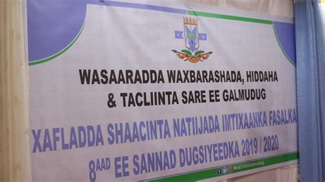 Wasaaradda Waxbarashada Galmudug Oo Shaacisay Natiijyadda Imtixaankii