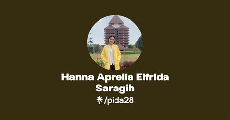 Hanna Aprelia Elfrida Saragih Instagram Facebook TikTok Linktree