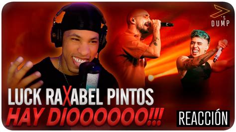 Luck Ra Abel Pintos Que Me Falte Todo Reaccion Youtube