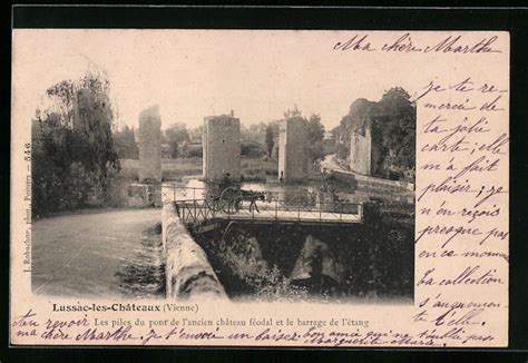 AK Lussac les Châteaux Les piles du pont de l ancien château féodal et