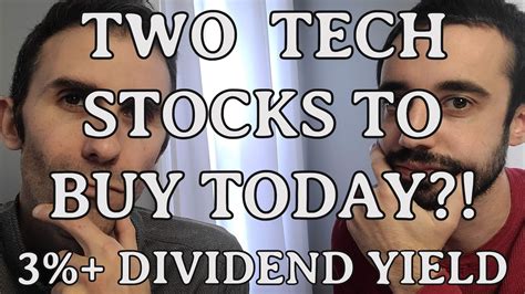 Tech Stocks On Sale With A Dividend Yield Stocks To Buy In A