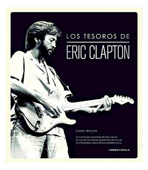 Tesoros De Eric Clapton Los Estuche Librer A Espa Ola