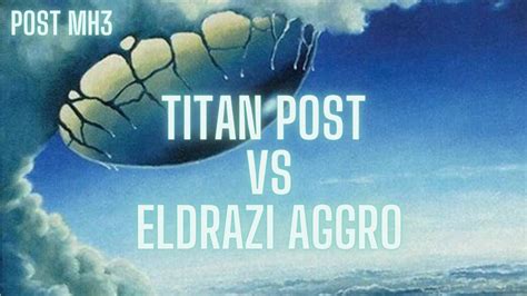 Titan Post Vs Eldrazi Aggro MTGO Legacy League Match YouTube